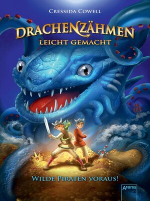 cover image of Drachenzähmen leicht gemacht (2). Wilde Piraten voraus!
